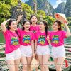 áo thun team building đi đâu cũng được miễn là đi cùng nhau màu Hồng dâu