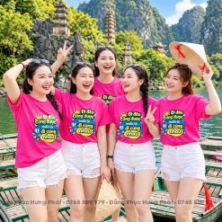 áo thun team building đi đâu cũng được miễn là đi cùng nhau màu Hồng dâu